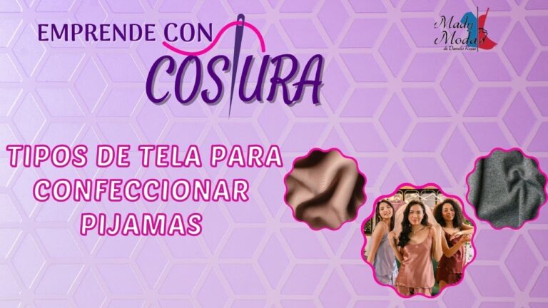 Guía de texturas de telas para pijamas